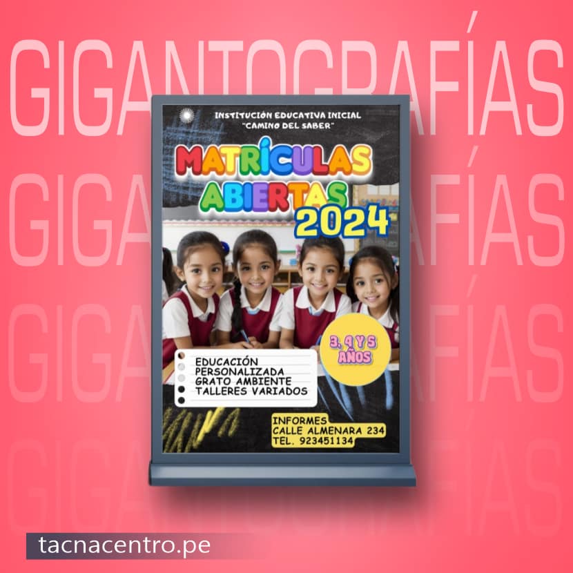 modelo de gigantografia para publicidad de colegio inicio de matricula precios de fabrica tacna centro peru