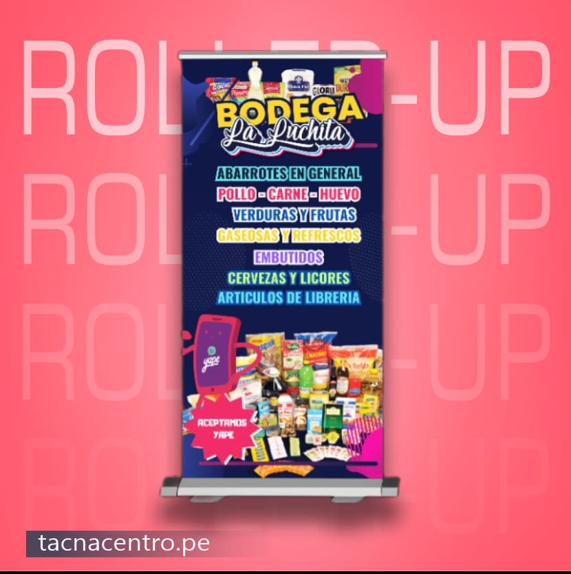 modelo de gigantografia tipo banner roll screen diseño para bodega de abarrotes precios de fabrica tacna centro peru